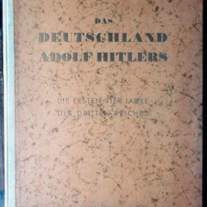 1937 PHOTO BOOK THE FIRST FOUR YEARS OF HITLER-GERMANY