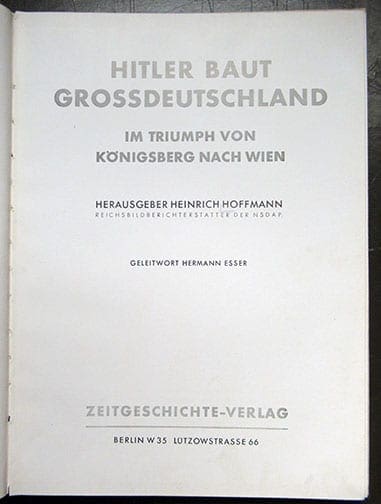 1938 HEINRICH HOFFMANN HITLER GROSSDEUTSCHLAND PHOTO BOOK