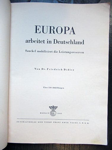 1943 PHOTO BOOK ON FOREIGN LABORERS IN NAZI GERMANY