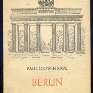 ORIGINAL 1941 BOOK ON THE HISTORY OF BERLIN, CAPITAL OF HITLER'S GERMANY