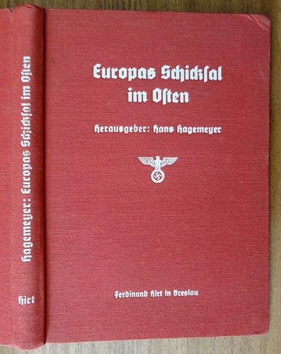 ORIGINAL1938 BY REICHSAMTSLEITER HANS HAGEMEYER ON EUROPE'S FAITH BEING DETERMINED BY ITS BATTLE AGAINST BOLSHEVISM
