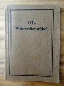 1942 ORGANISATION TODT WINTER SERVICE GUIDE