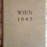 SCARCE ORIGINAL 1945 PHOTO BOOK DEPICTING THE DESTRUCTION IN VIENNA
